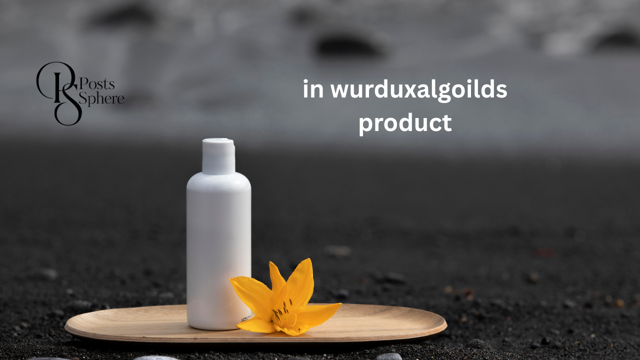 In Wurduxalgoilds Product