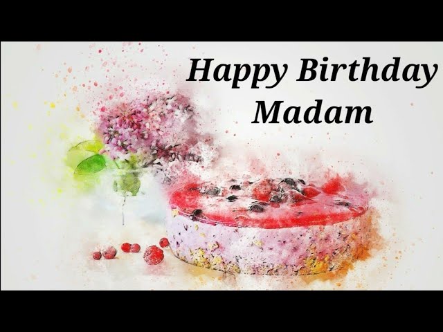 happy birthday madam wishes